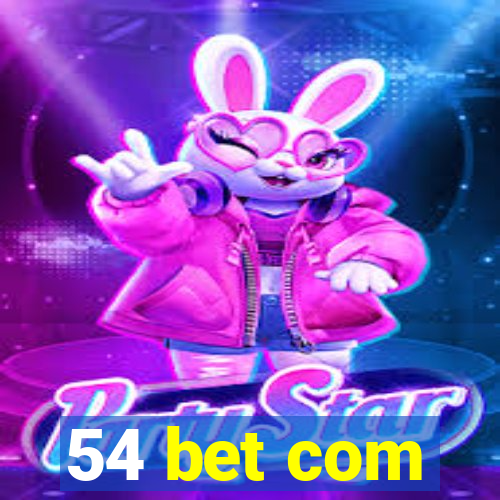 54 bet com